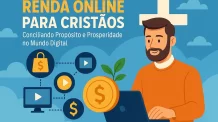 Oportunidades Digitais para Cristãos: Conciliando Propósito e Prosperidade no Mundo Digital