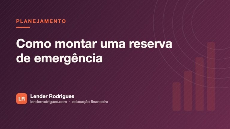 Como montar uma reserva de emergência