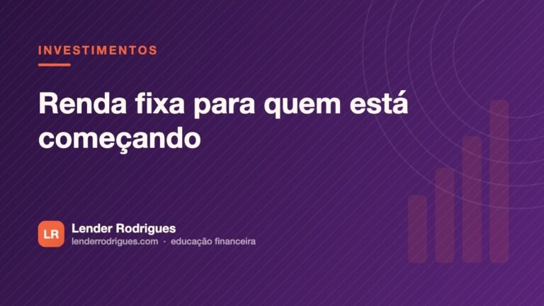 Renda fixa para quem está começando